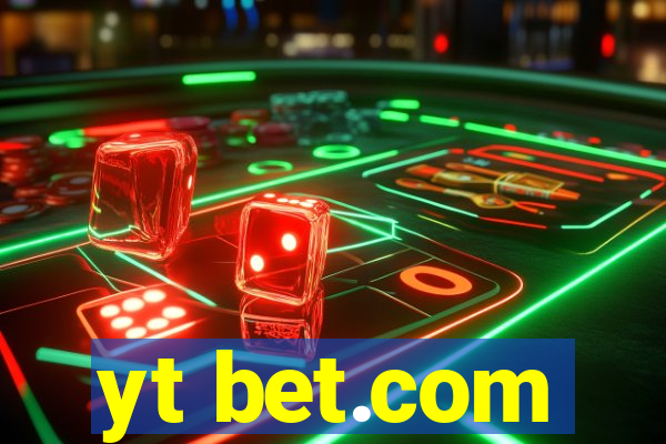 yt bet.com